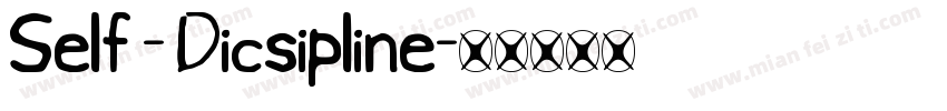 Self - Dicsipline字体转换